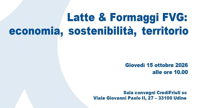 Dal latte al territorio: a Udine il 15 ottobre si discute il futuro della filiera del FVG