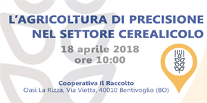 CEREALI, L’ALLEANZA COOPERATIVE ORGANIZZA SEMINARIO SULL’AGRICOLTURA DI PRECISIONE IL 18 APRILE A BOLOGNA