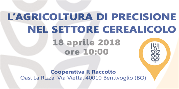 CEREALI, L’ALLEANZA COOPERATIVE ORGANIZZA SEMINARIO SULL’AGRICOLTURA DI PRECISIONE IL 18 APRILE A BOLOGNA