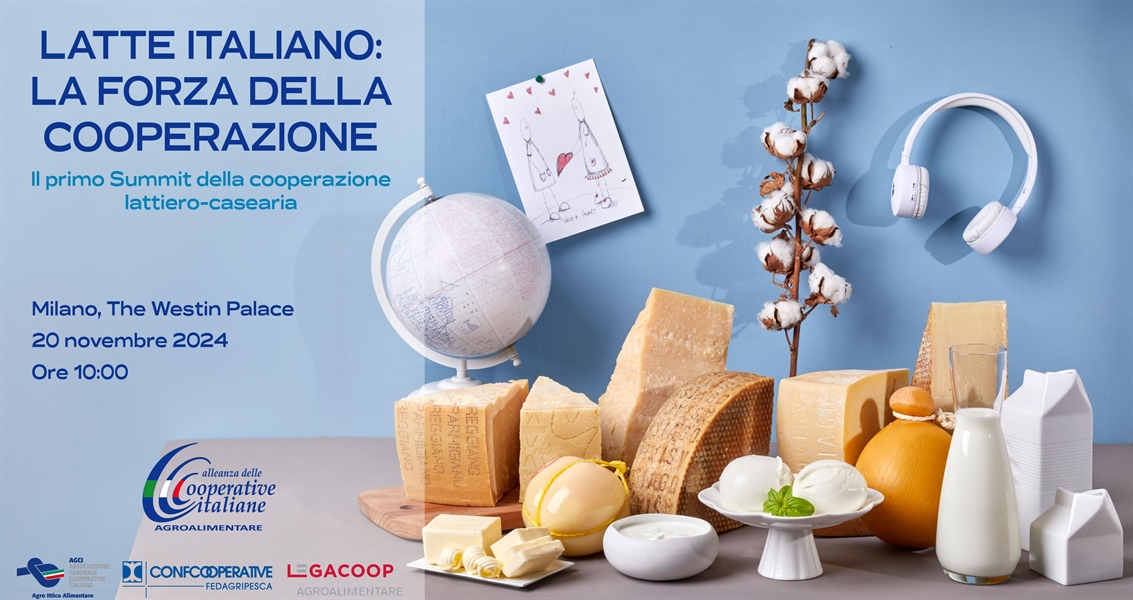 LATTE, IL 20 NOVEMBRE A MILANO IL PRIMO SUMMIT DELLA COOPERAZIONE LATTIERO-CASEARIA ITALIANA