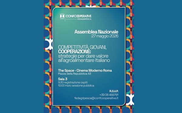 Confcooperative, il 27 maggio a Roma assemblea nazionale di Fedagripesca