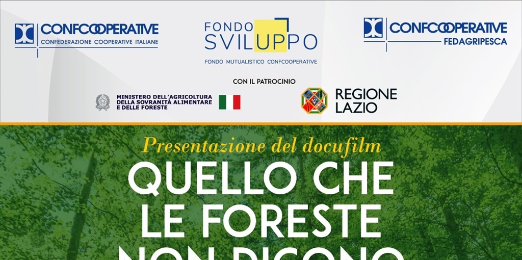 “QUELLO CHE LE FORESTE NON DICONO”: A ROMA LA PRESENTAZIONE DEL DOCUFILM...